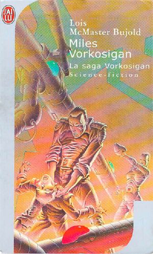 [Vorkosigan Saga (Publication) #2, 5.1 & 06] • Miles Vorkosigan